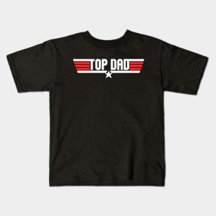 Top Dad Father's Day Kids T-Shirt